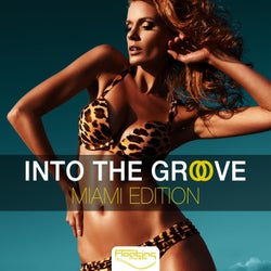 Into The Groove - Miami Edition
