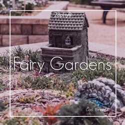 Fairy Gardens