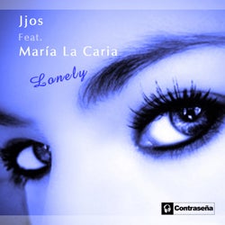Lonely (feat. Maria La Caria)