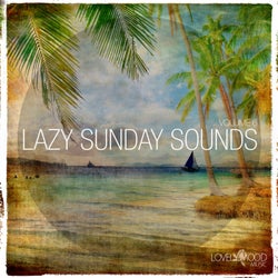 Lazy Sunday Sounds Vol. 6