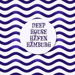 Deep House Hafen Hamburg