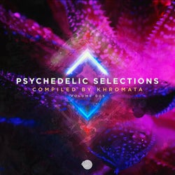 Psychedelic Selections Vol 005