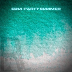 EDM  Party Summer