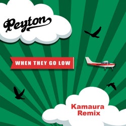 When They Go Low (Kamaura Remixes)