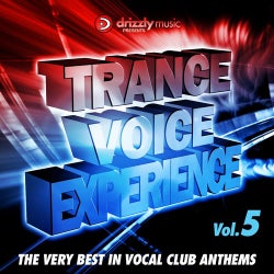 Trance Voice Experience, Vol. 5 (The Very Best in Vocal Club Anthems)