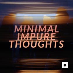Minimal Impure Thoughts