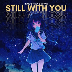 Still With You