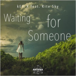 Waiting for Someone