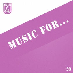 Music For..., Vol.29