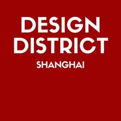 Design District: Shanghai