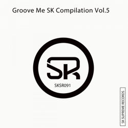 Groove Me SK CompilationVol.5