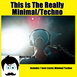 This Is The Really Minimal/Techno