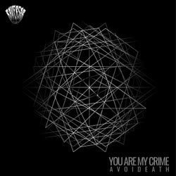 You Are My Crime