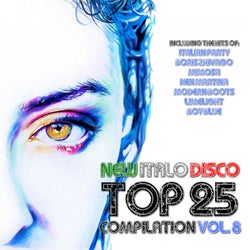 New Italo Disco Top 25 Compilation, Vol. 8