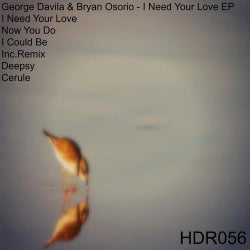 I Need Your Love EP