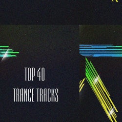 Top 40 Trance Tracks