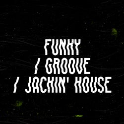 Secret Weapons: Funky/Groove/Jackin' House