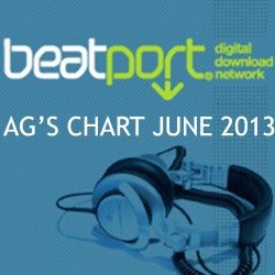 AG’S BEATPORT CHART JUNE 2013