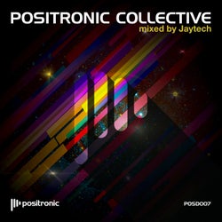 Positronic Collective (Mixed by Jaytech)