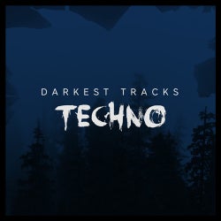 Darkest Tracks: Techno