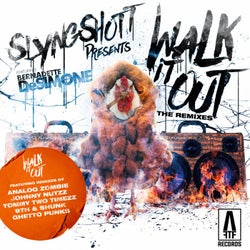 Walk It Out (feat. Bernadette Desimone) [Remixes]
