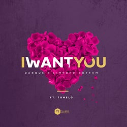 I Want You (feat. Tumelo)