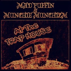 Trap House (feat. Mad Puffin Mc)