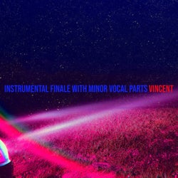 Instrumental Finale With Minor Vocal Parts