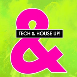 Tech & House Up!
