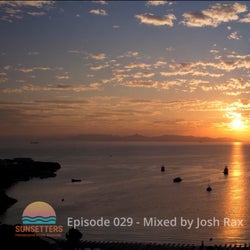 Sunsetters 029 - Mixed by Josh Rax