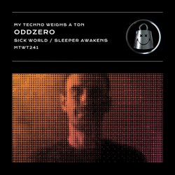 Sick World / Sleeper Awakens