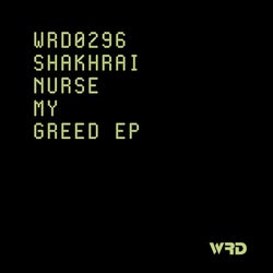 Nurse My Greed EP