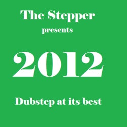 2012: Dubstep At It's Best