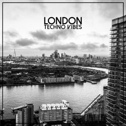 London Techno Vibes