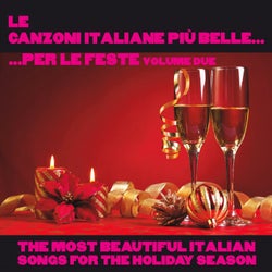Le canzoni italiane piu belle per le feste, Vol. 2