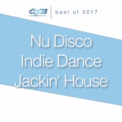 dig dis! best of Nu Disco & Jackin House 2017