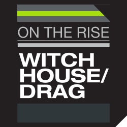 On The Rise - Witch House