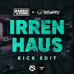 Irrenhaus (Kick Edit)