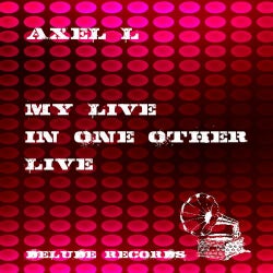 My Live In One Other Live