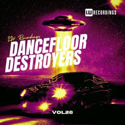 Dancefloor Destroyers, Vol. 26