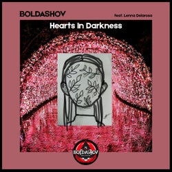 Hearts In Darkness (Lenna Delarosa Remix)