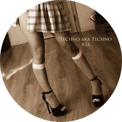 Techno Aka Techno #33