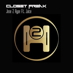 Closet Freak feat. Juice