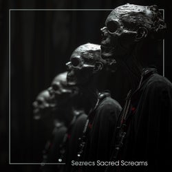 Sacred Screams