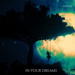 In Your Dreams