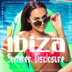 Ibiza Summer Disclosure