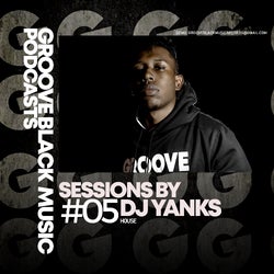 05# Groove Black Music Podcasts Sessions by D