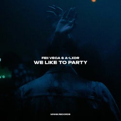 We Like to Party