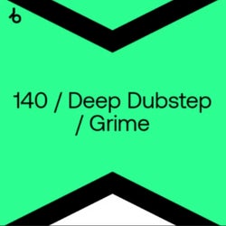 Best New 140 / Deep Dubstep: September