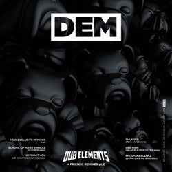 Dub Elements & Friends (Remixes) Pt.2